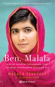 Ben, Malala & Eğitim Hakkını Savunduğu İçin Taliban Tarafından Vurulan Kız
