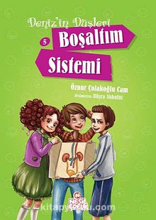 Boşaltım Sistemi / Deniz'in Düşleri -5 - Öznur Çolakoğlu Cam