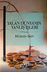 Yalan Dünyanın Yanlış İşleri