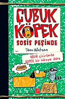 Çubuk Köpek Sosis Peşinde