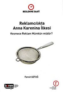 Reklamcılıkta Anna Karenina İlkesi