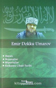 Emir Dokku Umarov & Hayatı, Beyanatlar,Röportajlar,Kafkasya Cihad Tarihi