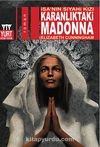 İsa'nın Siyahi Kızı Karanlıktaki Madonna