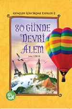 80 Günde Devri Alem / Gençler İçin Seçme Eserler -2