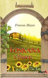 Toskana G&uuml;neşi