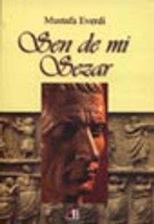 Sen de mi Sezar