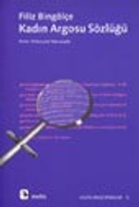 Kadın Argosu Sözlüğü