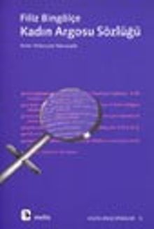 Kadın Argosu Sözlüğü