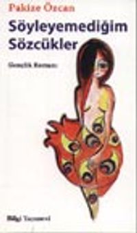 Söyleyemediğim Sözcükler