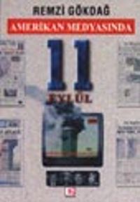 Amerikan Medyasında 11 Eylül