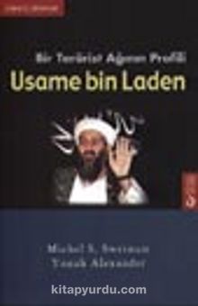 Bir Terörist Ağının Profili Usame bin Laden