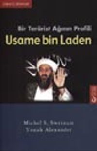 Bir Terörist Ağının Profili Usame bin Laden