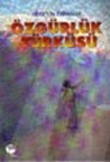 Özgürlük Türküsü