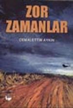 Zor Zamanlar