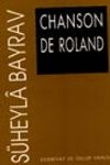 Chanson De Roland Edebiyat ve &Uuml;slup Tahlili