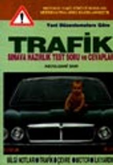 Yeni Düzenlemelere Göre Trafik