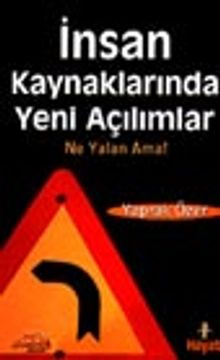 İnsan Kaynaklarında Yeni Açılımlar