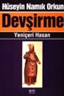 Devşirme -Yeniçeri Hasan-