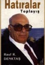 Rauf Denktaş'in Hatıraları- 10