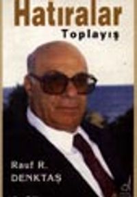 Rauf Denktaş'in Hatıraları- 10