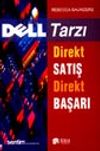 Dell Tarzı Direkt Satış Direkt Başarı