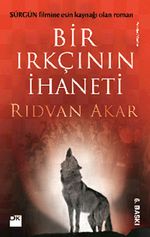 Bir Irkçının İhaneti