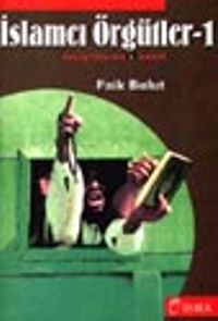 İslamcı Örgütler -1-