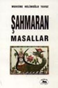 Şahmaran Masalları