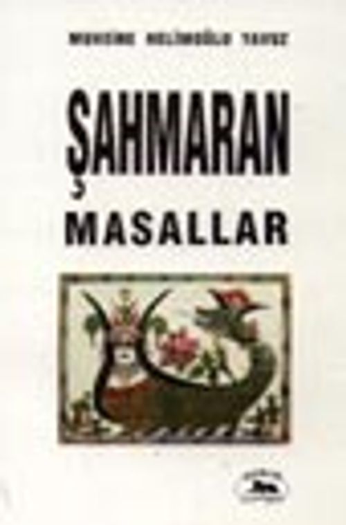 Şahmaran Masalları