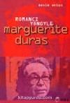 Romancı Yönüyle Marguerite Duras