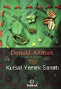 Kutsal Yemek Sanatı