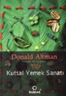 Kutsal Yemek Sanatı