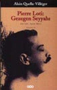 Pierre Loti: Gezegen Seyyahı