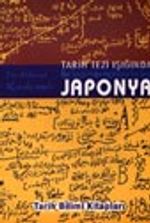 Tarih Tezi Işığında Japonya