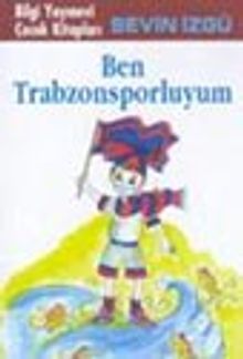 Ben Trabzonsporluyum