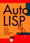 AutoCad Ortamında Auto Lisp ile Programlama