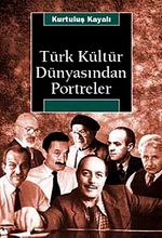 Türk Kültür Dünyasından Portreler