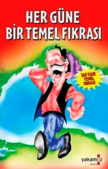 Her Güne Bir Temel Fıkrası