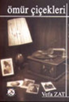 Ömür Çiçekleri