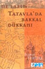 Ne Lazım Tatavla'da Bakkal Dükkanı