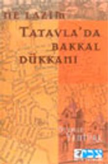 Ne Lazım Tatavla'da Bakkal Dükkanı
