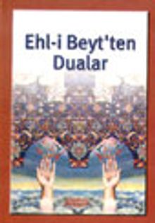 Ehl-i Beyt'ten Dualar