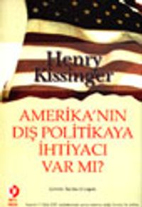 Amerika'nın Dış Politikaya İhtiyacı Var Mı?