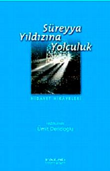 Süreyya Yıldızına Yolculuk