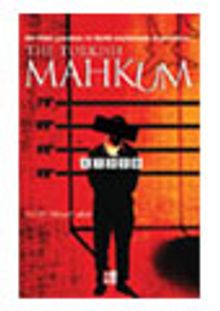 The Turkish Mahkum