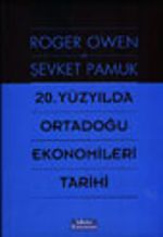 20. Yüzyılda Ortadoğu Ekonomileri Tarihi