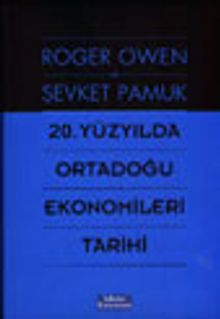 20. Yüzyılda Ortadoğu Ekonomileri Tarihi