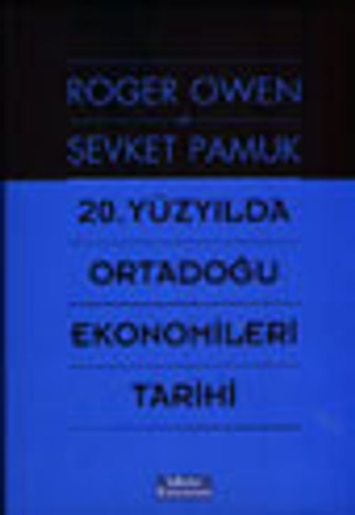 20. Yüzyılda Ortadoğu Ekonomileri Tarihi