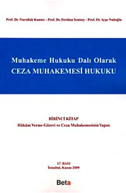 Ceza Muhakemesi Hukuku 1. Kitap & Hüküm Verme Görevi ve Ceza Muhakemesinin Yapısı