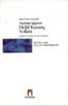 Hadisler Işığında Helal Kazan&ccedil; Yolları
